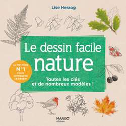 Le dessin facile nature - Toutes les clés et de nombreux modèles !