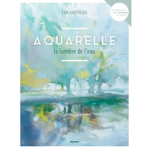 Aquarelle - La lumière de l'eau 