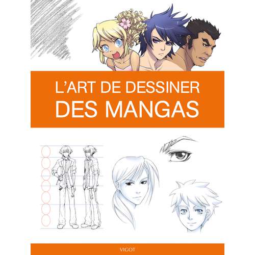 L'art de dessiner des mangas 