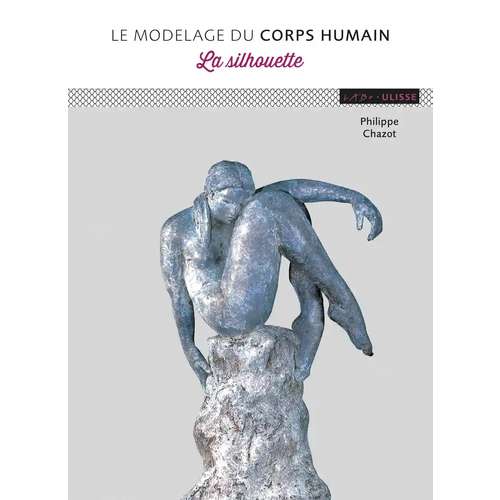 Modelage du corps humain - La silhouette 