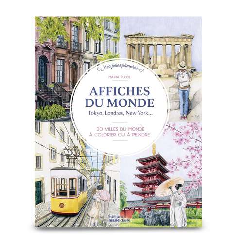 Affiches du monde. 25 villes du monde à colorier ou à peindre 